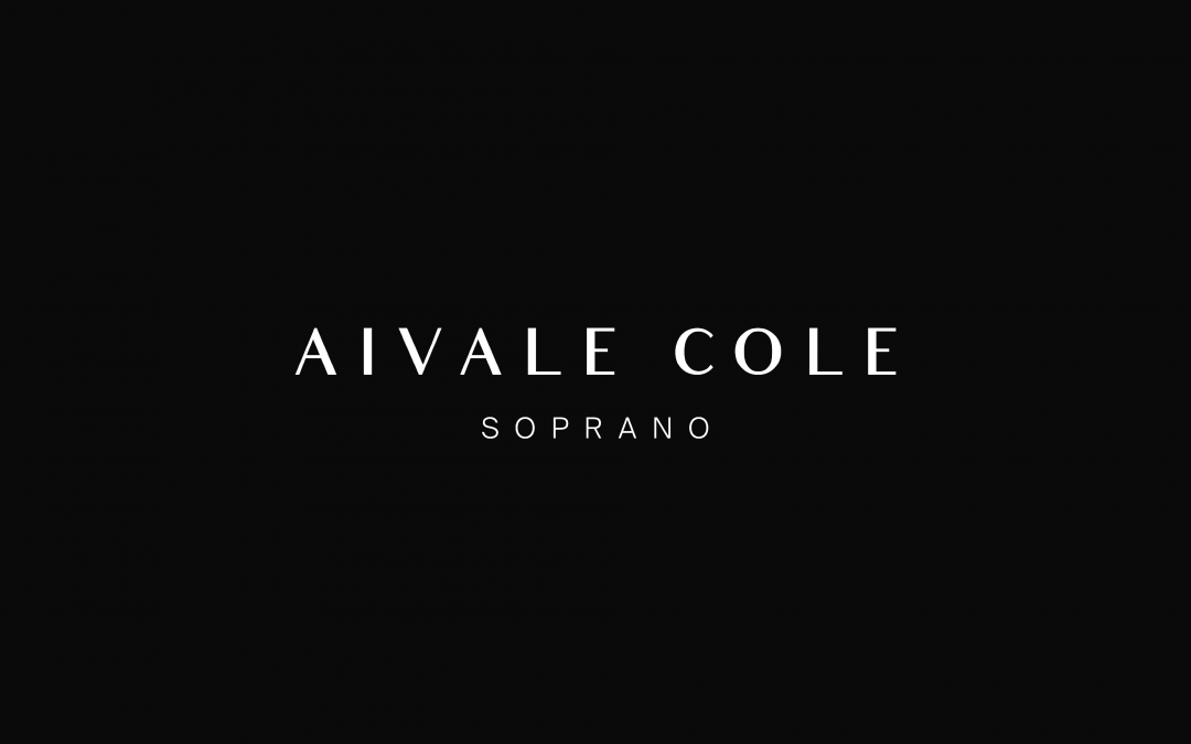 Aivale Cole: Soprano